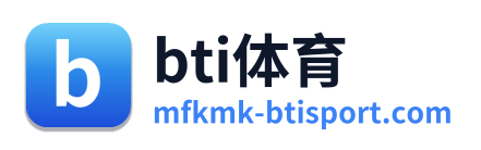 bti体育